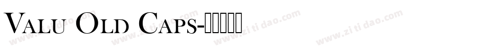 Valu Old Caps字体转换